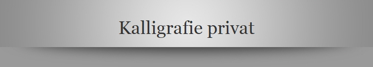 Kalligrafie privat